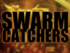 Swarmcathers